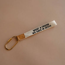 Load image into Gallery viewer, Dear Heart What A Friend Wristlet