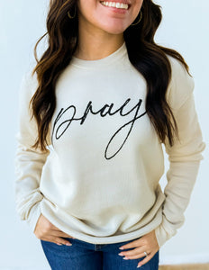 PRAY Sweatshirt