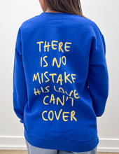 Load image into Gallery viewer, Make No Mistake Crewneck Sweatshirt