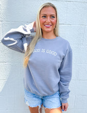 Load image into Gallery viewer, Embroidered GOD is GOOD Sweatshirt Rock