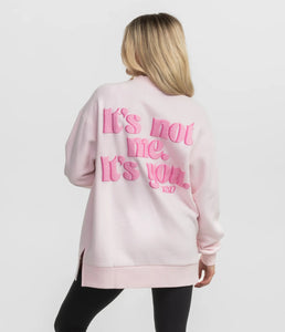 Southern Shirt Co. It's Not Me It's You Puff Print Sweatshirt