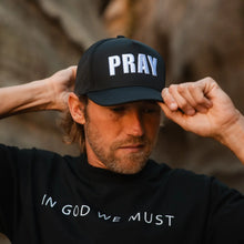 Load image into Gallery viewer, PRAY Hat in Black